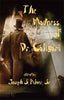 THE MADNESS OF DR. CALIGARI SLIPCASED, SIGNED LIMITED EDITION