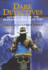 Dark Detectives: The Supernatural Sleuths